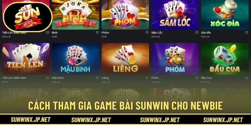 Cách tham gia Game Bài Sunwin cho newbie